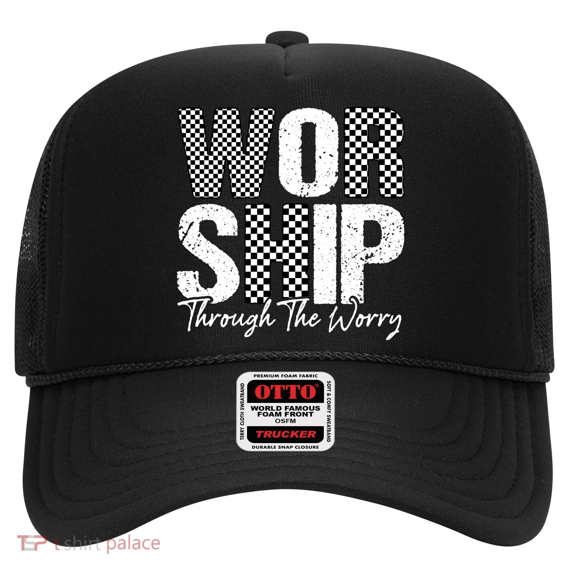 Worship Through The Worry Christian Faith Jesus Hat