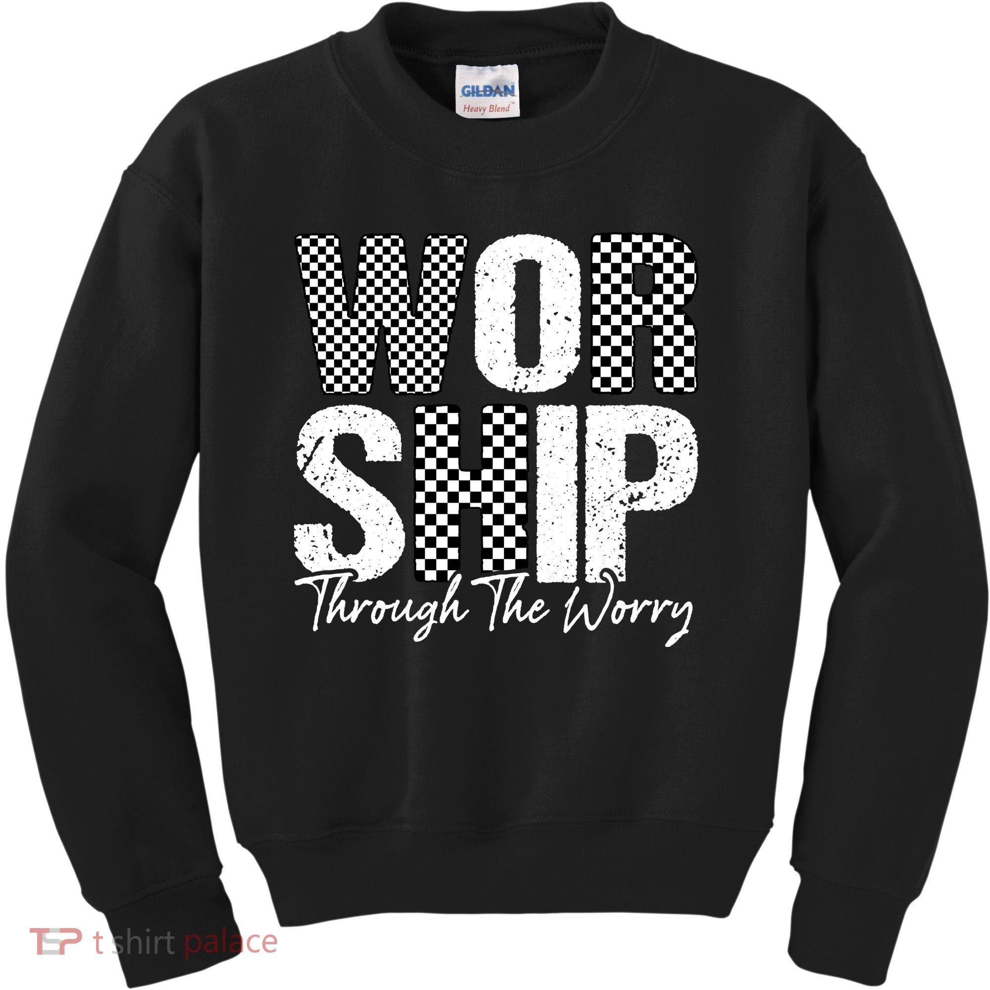 Worship Through The Worry Christian Faith Jesus Kids Sweatshirt