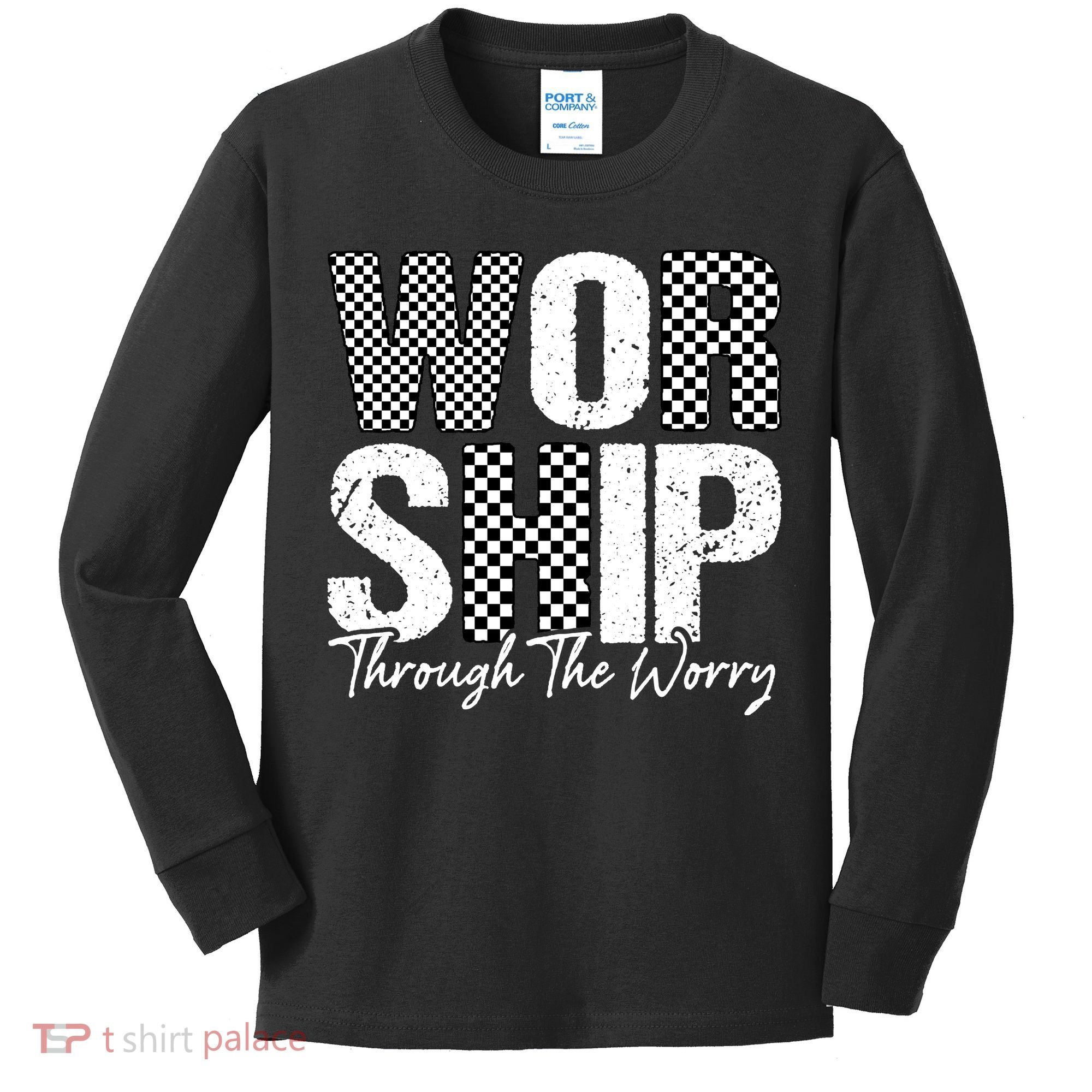 Worship Through The Worry Christian Faith Jesus Kids Long Sleeve Shirt