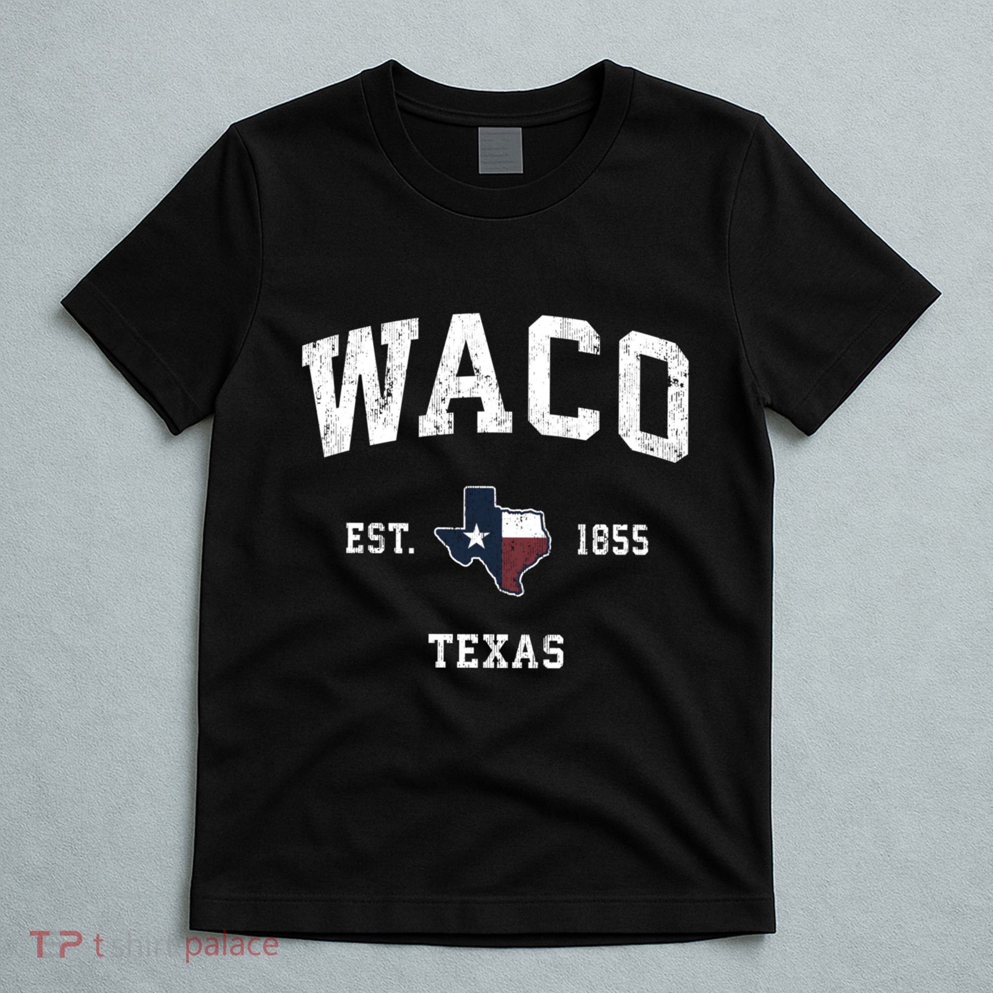 Waco Texas Tx Vintage State Flag Sports T-Shirt