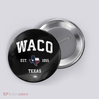 Waco Texas Tx Vintage State Flag Sports Button