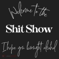 Welcome To The Shit Show Hat thumb 2