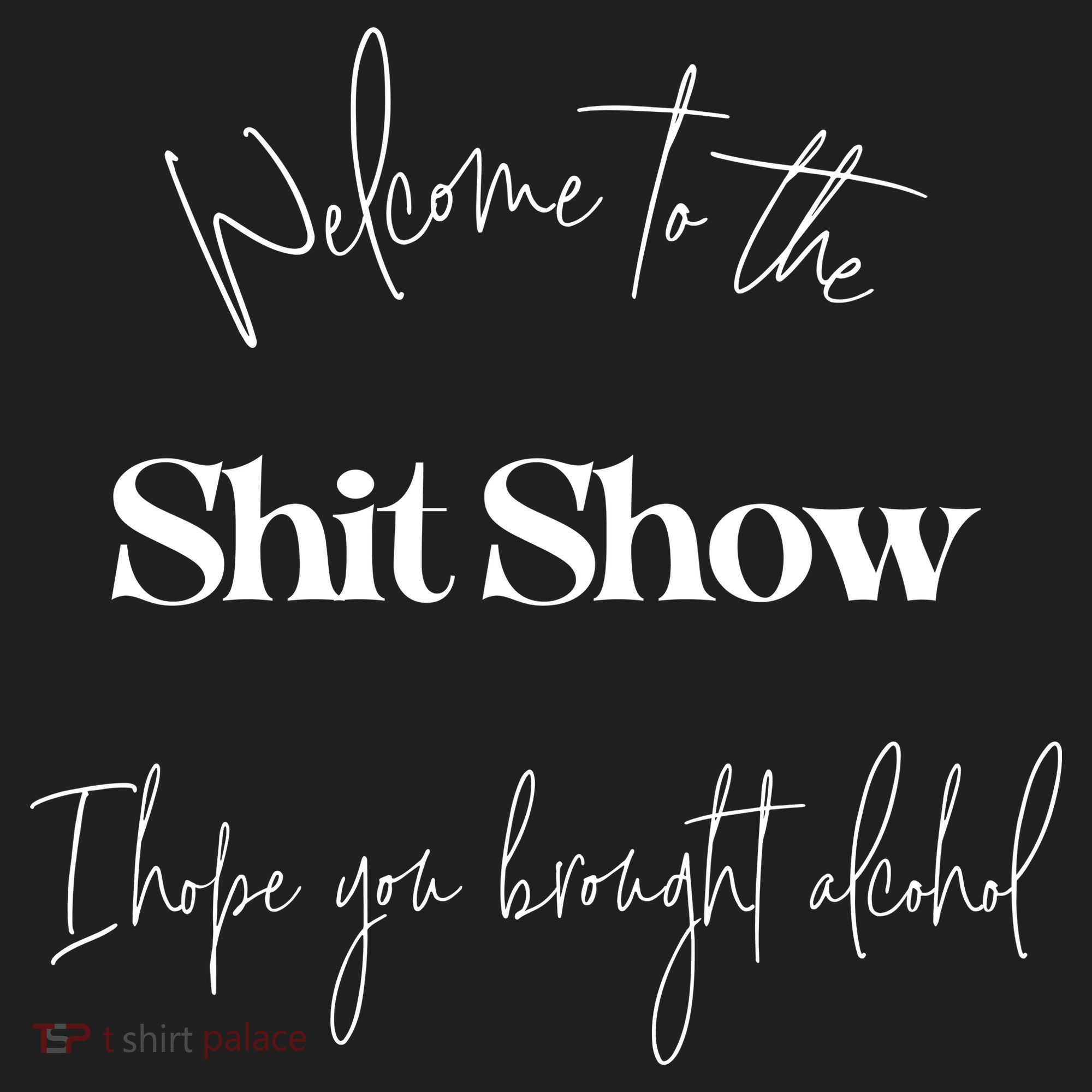 Welcome To The Shit Show Hat