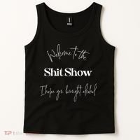 Welcome To The Shit Show Tank Top thumb 2