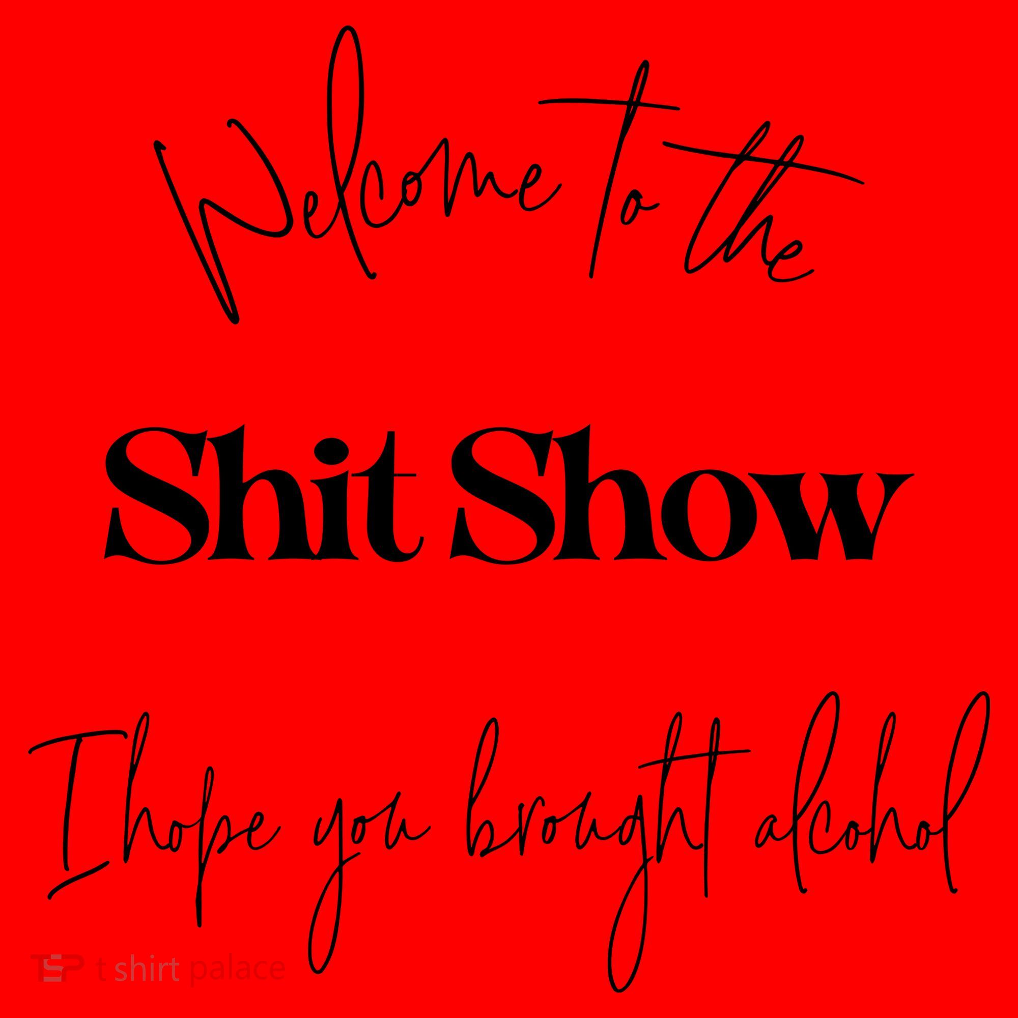Welcome To The Shit Show Santa Hat