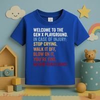 Welcome to the Gen X Playground Generation X 1980 Millennial Toddler T-Shirt thumb 3
