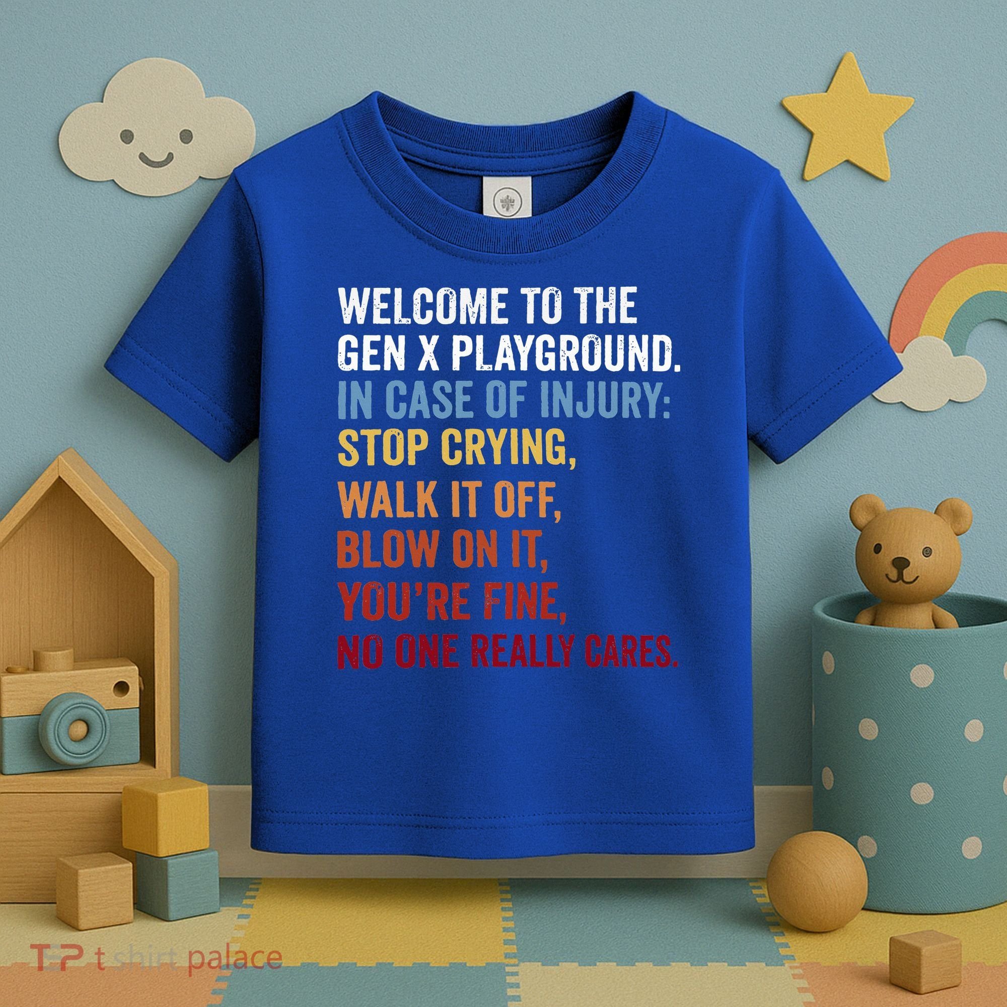 Welcome to the Gen X Playground Generation X 1980 Millennial Toddler T-Shirt
