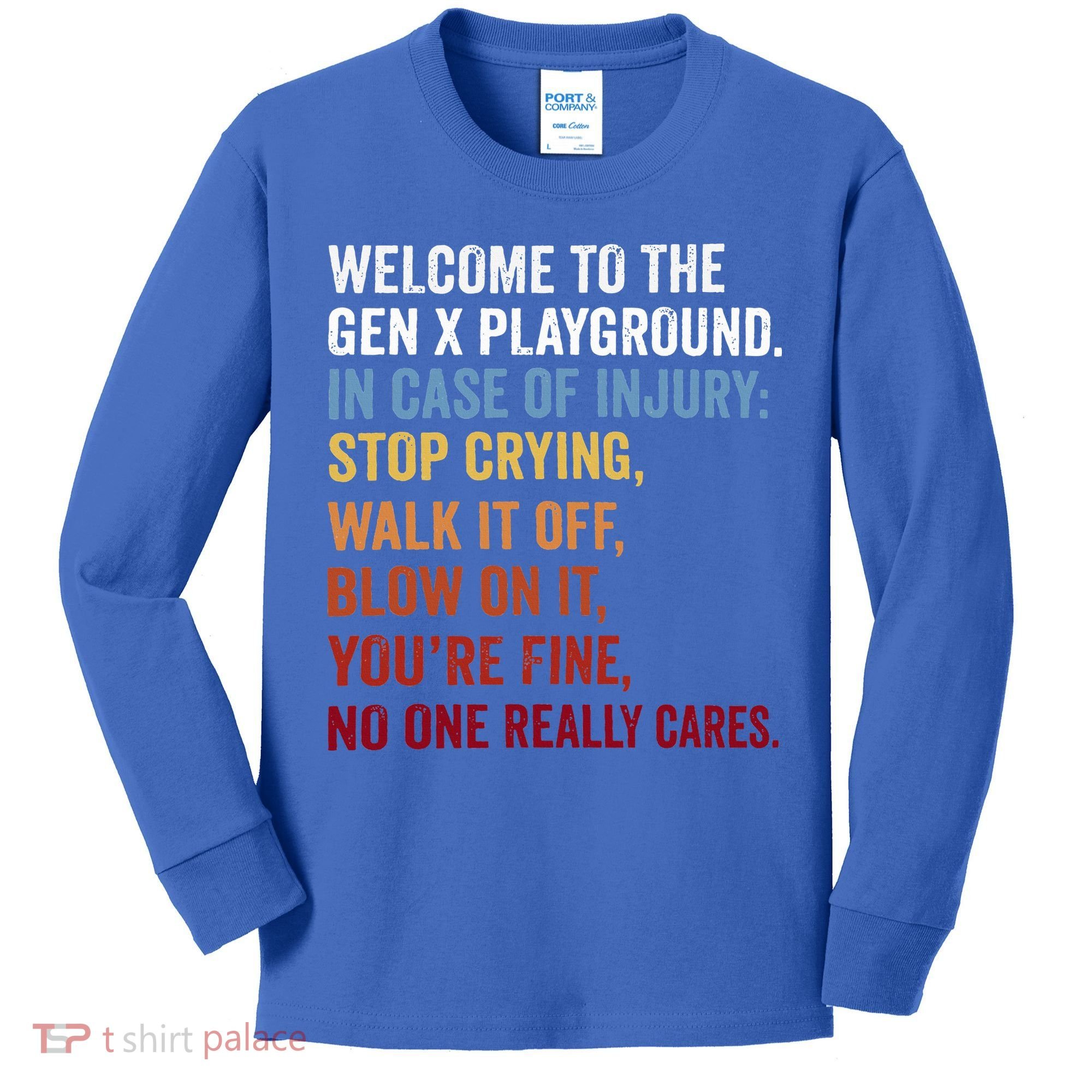 Welcome to the Gen X Playground Generation X 1980 Millennial Kids Long Sleeve Shirt