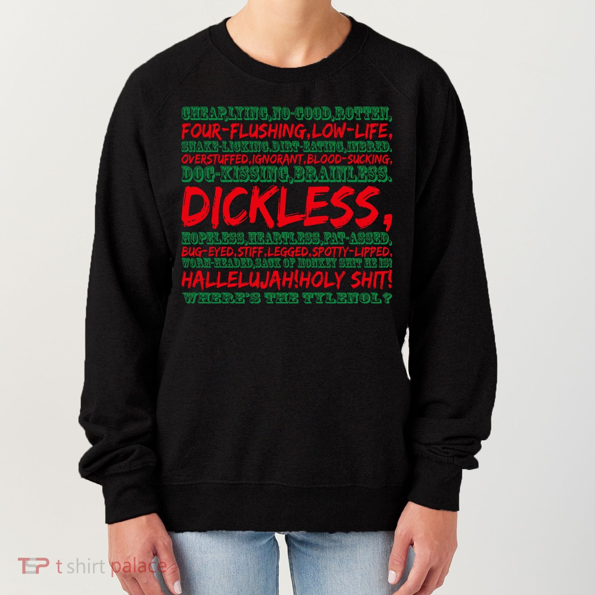 WhereS The Tylenol Christmas Vacation Rant Christmas Vacation Quote Women's Sweatshirt