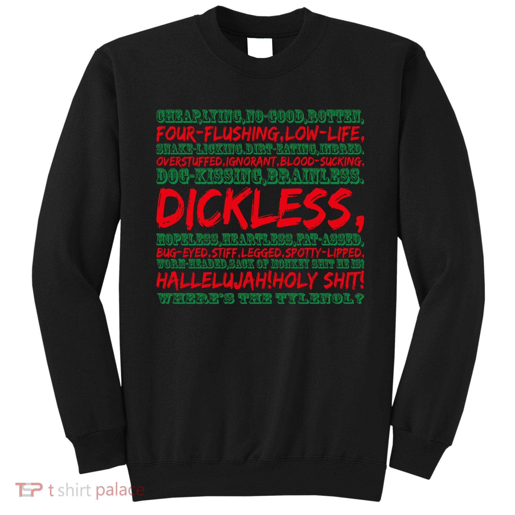 WhereS The Tylenol Christmas Vacation Rant Christmas Vacation Quote Sweatshirt