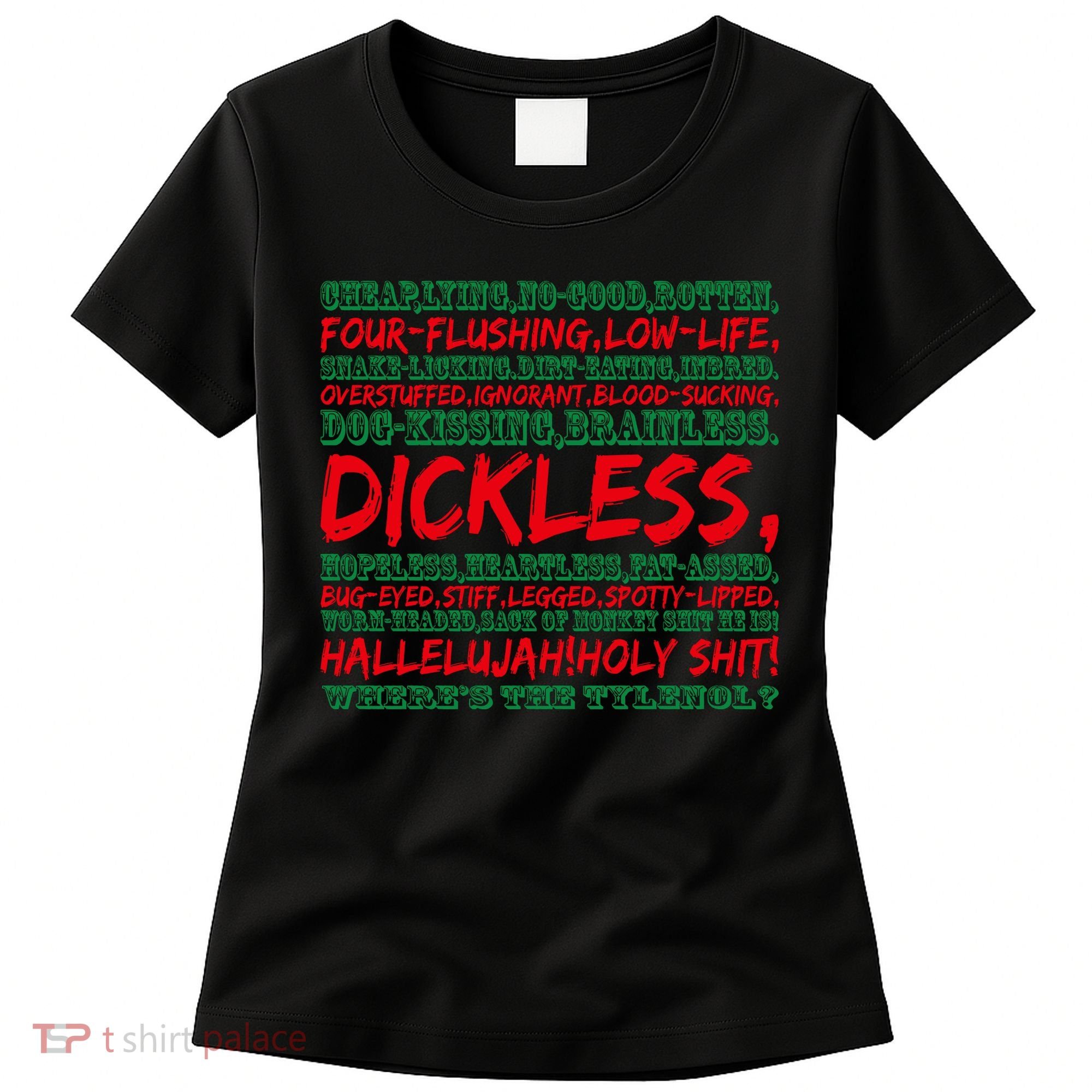 WhereS The Tylenol Christmas Vacation Rant Christmas Vacation Quote Women's T-Shirt
