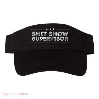 Welcome to the Shitshow meme Supervisor Visor