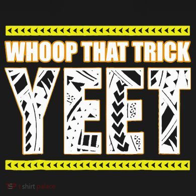 Whoop That Trick Yeet Visor