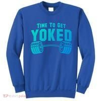 Weightlifting Time To Get Yoked Workout Gym Weight Lifting Meaningful Gift Sweatshirt thumb 0