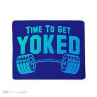 Weightlifting Time To Get Yoked Workout Gym Weight Lifting Meaningful Gift Mousepad thumb 0