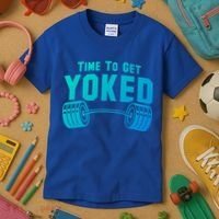 Weightlifting Time To Get Yoked Workout Gym Weight Lifting Meaningful Gift Kids T-Shirt thumb 3