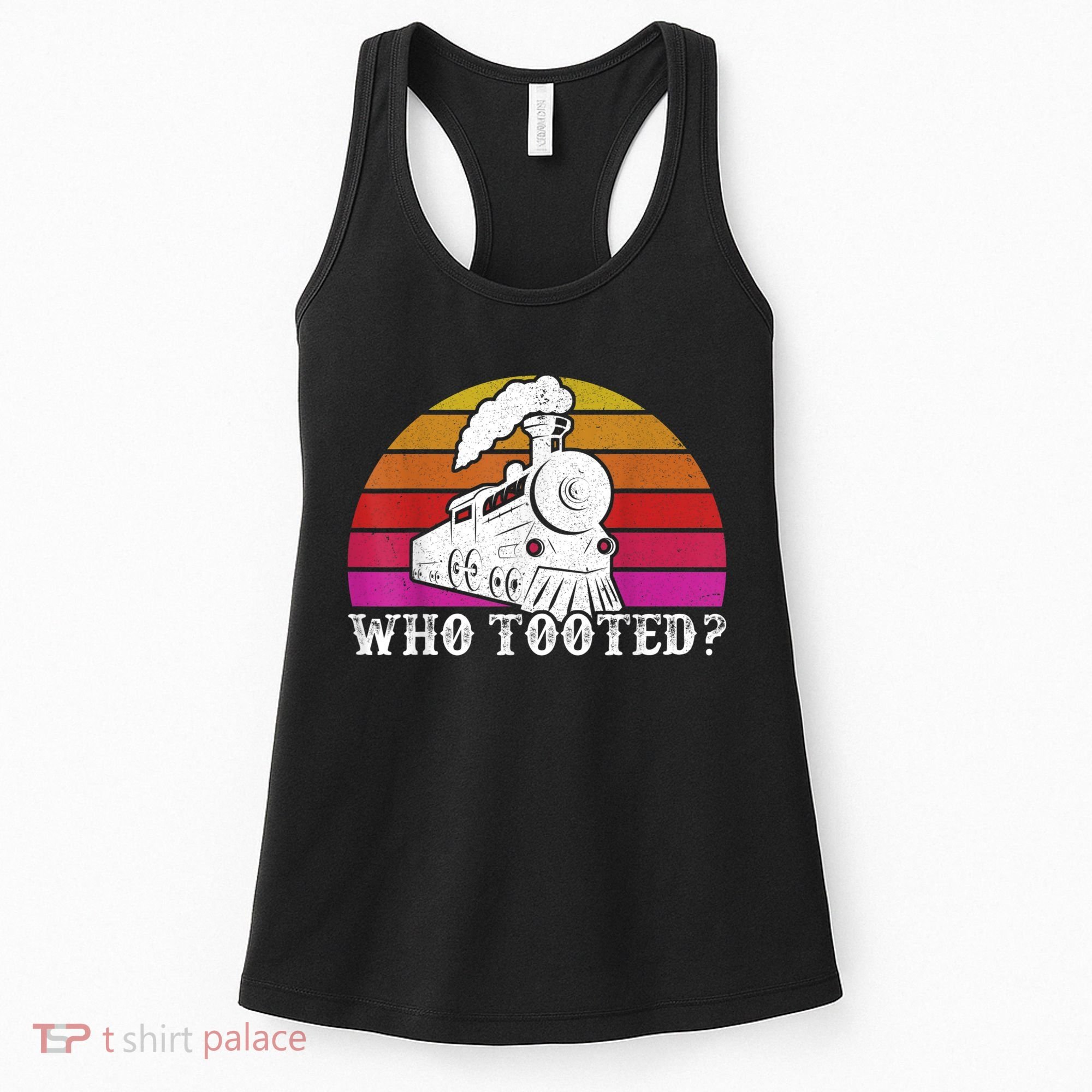 Who Tooted Train Themed Train Collectors Women's Tank Top