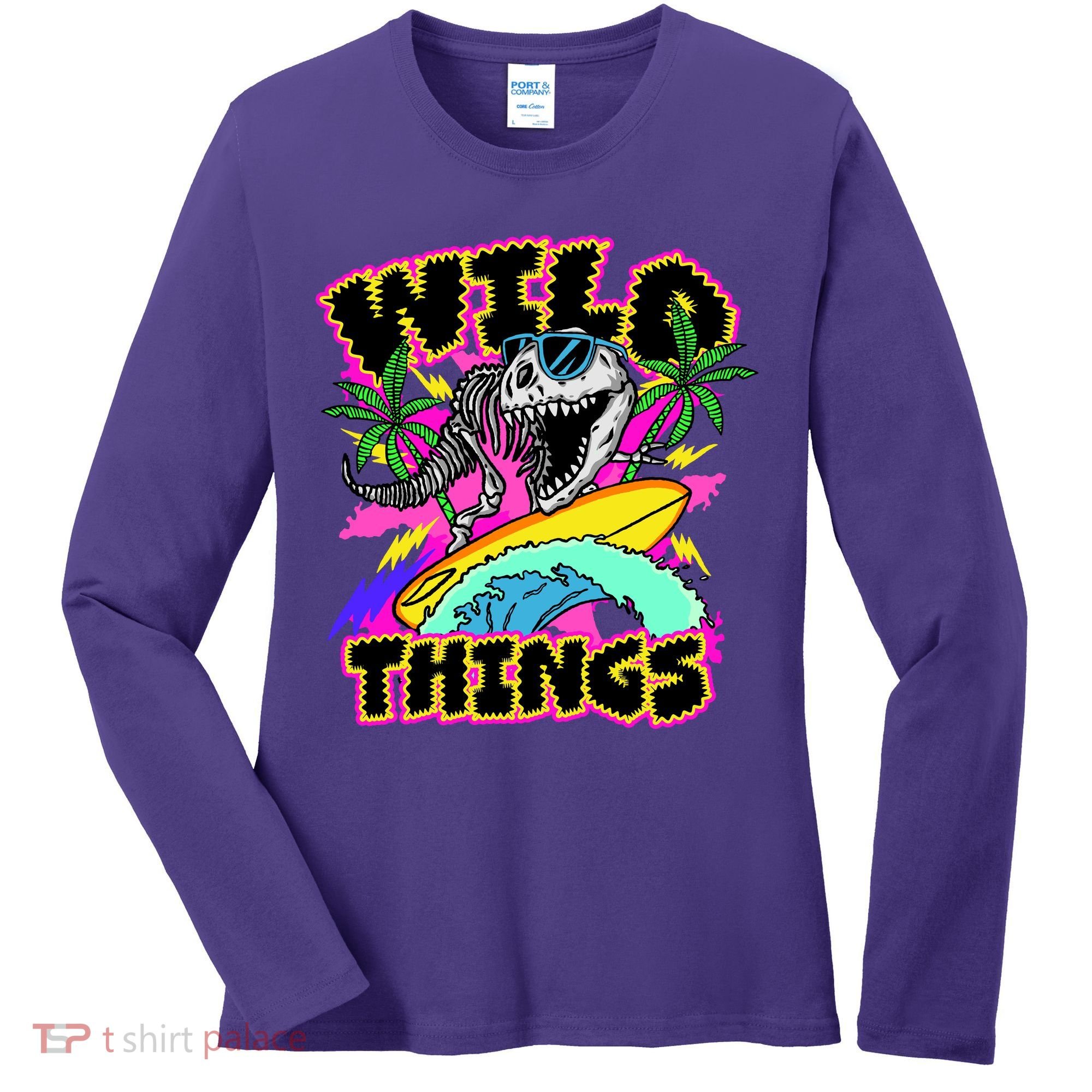 Wild Things T Rex Surfing Women's Long Sleeve Shirt
