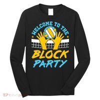 Welcome To The Block Party Volleyball Long Sleeve Shirt thumb 0