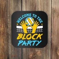 Welcome To The Block Party Volleyball Coaster thumb 0