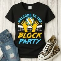 Welcome To The Block Party Volleyball Women's T-Shirt thumb 3