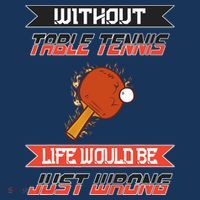 Without Table Tennis Life Would Be Just Wrong Ping Pong Baby Bodysuit thumb 2
