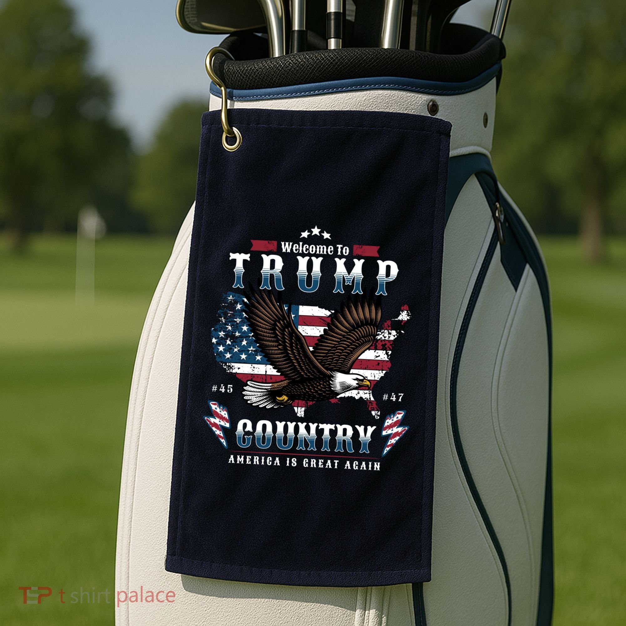 Welcome To Trump Country Usa Bald Eagle Golf Towel