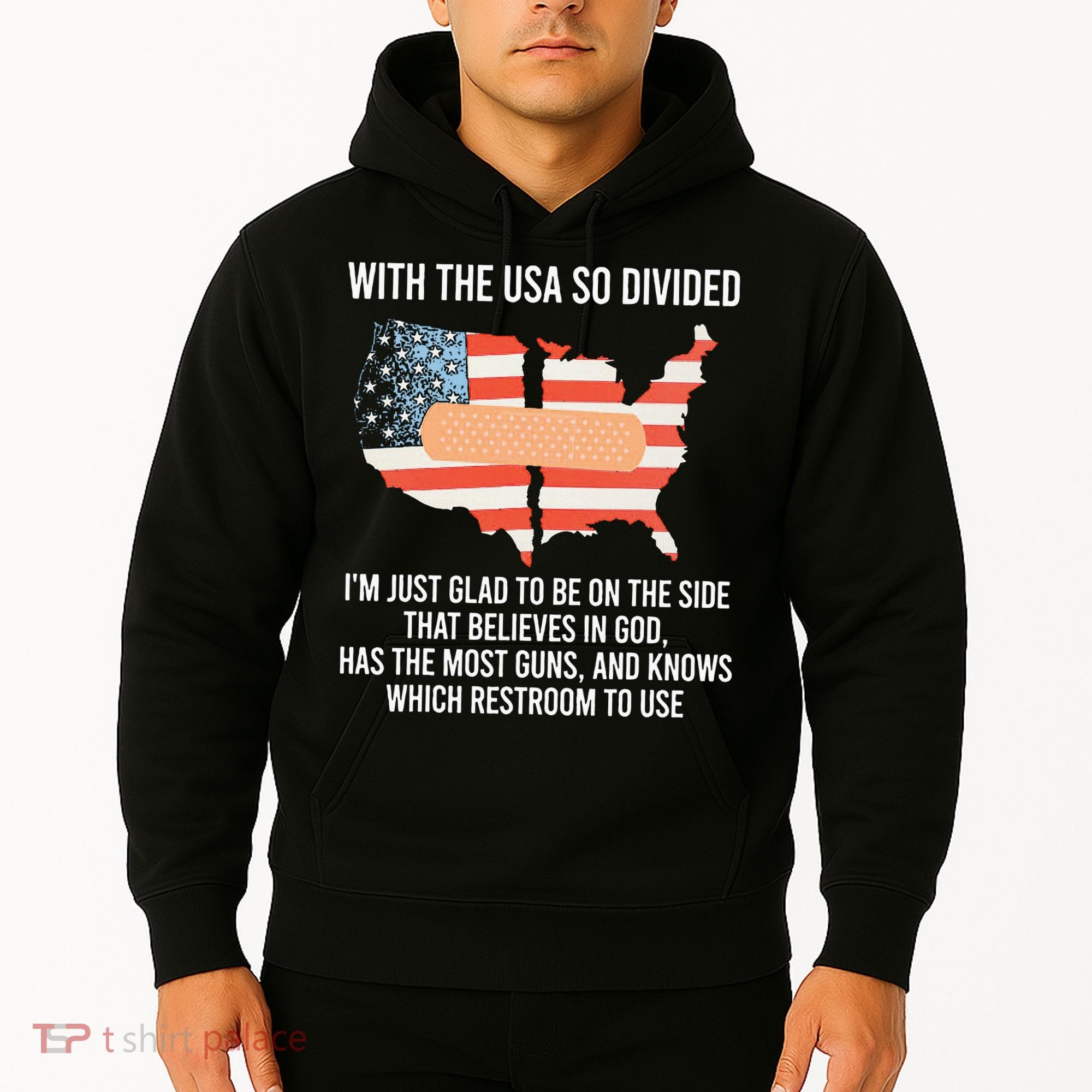 With The Usa So Divided America Flag Hoodie