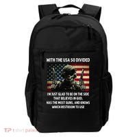 With The USA So Divided Im Just Glad To Be On The Side That Backpack thumb 0