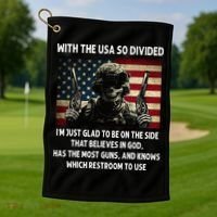 With The USA So Divided Im Just Glad To Be On The Side That Golf Towel thumb 1