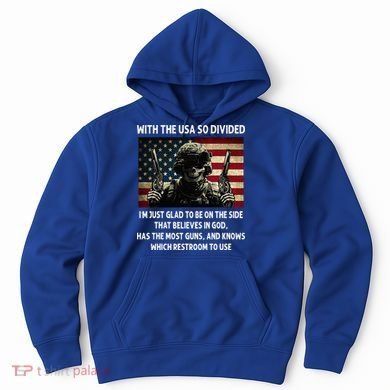 With The USA So Divided Im Just Glad To Be On The Side That Hoodie