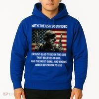 With The USA So Divided Im Just Glad To Be On The Side That Hoodie thumb 2