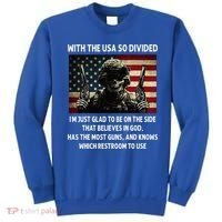 With The USA So Divided Im Just Glad To Be On The Side That Sweatshirt thumb 0