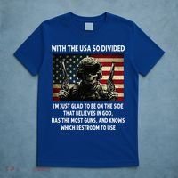 With The USA So Divided Im Just Glad To Be On The Side That T-Shirt thumb 5