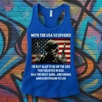 With The USA So Divided Im Just Glad To Be On The Side That Women's Tank Top thumb 3