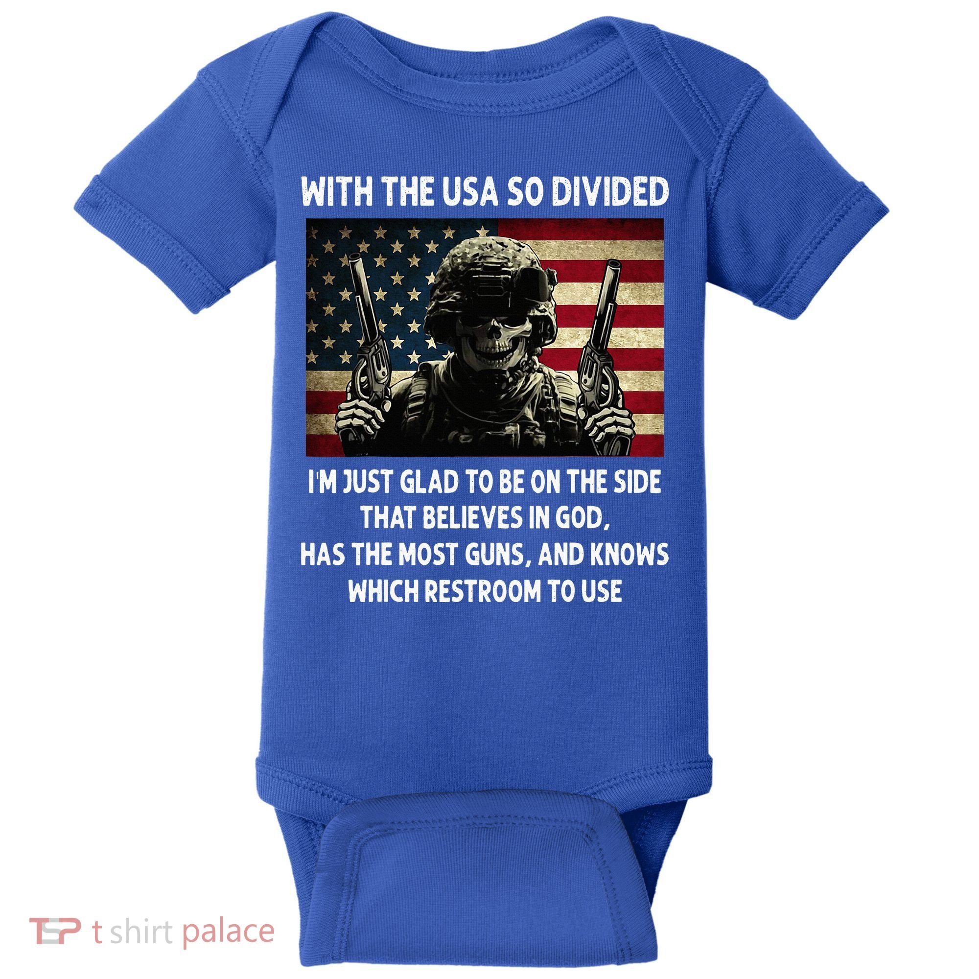 With The USA So Divided Im Just Glad To Be On The Side That Baby Bodysuit