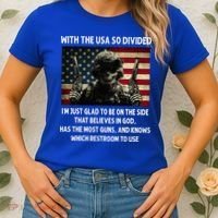 With The USA So Divided Im Just Glad To Be On The Side That Women's T-Shirt thumb 2