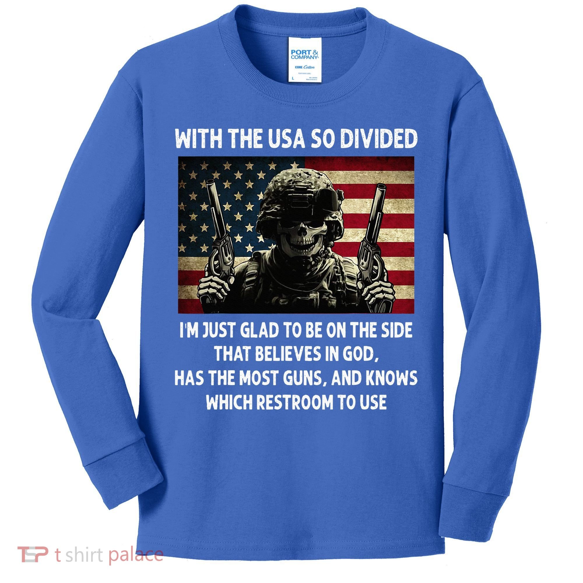 With The USA So Divided Im Just Glad To Be On The Side That Kids Long Sleeve Shirt