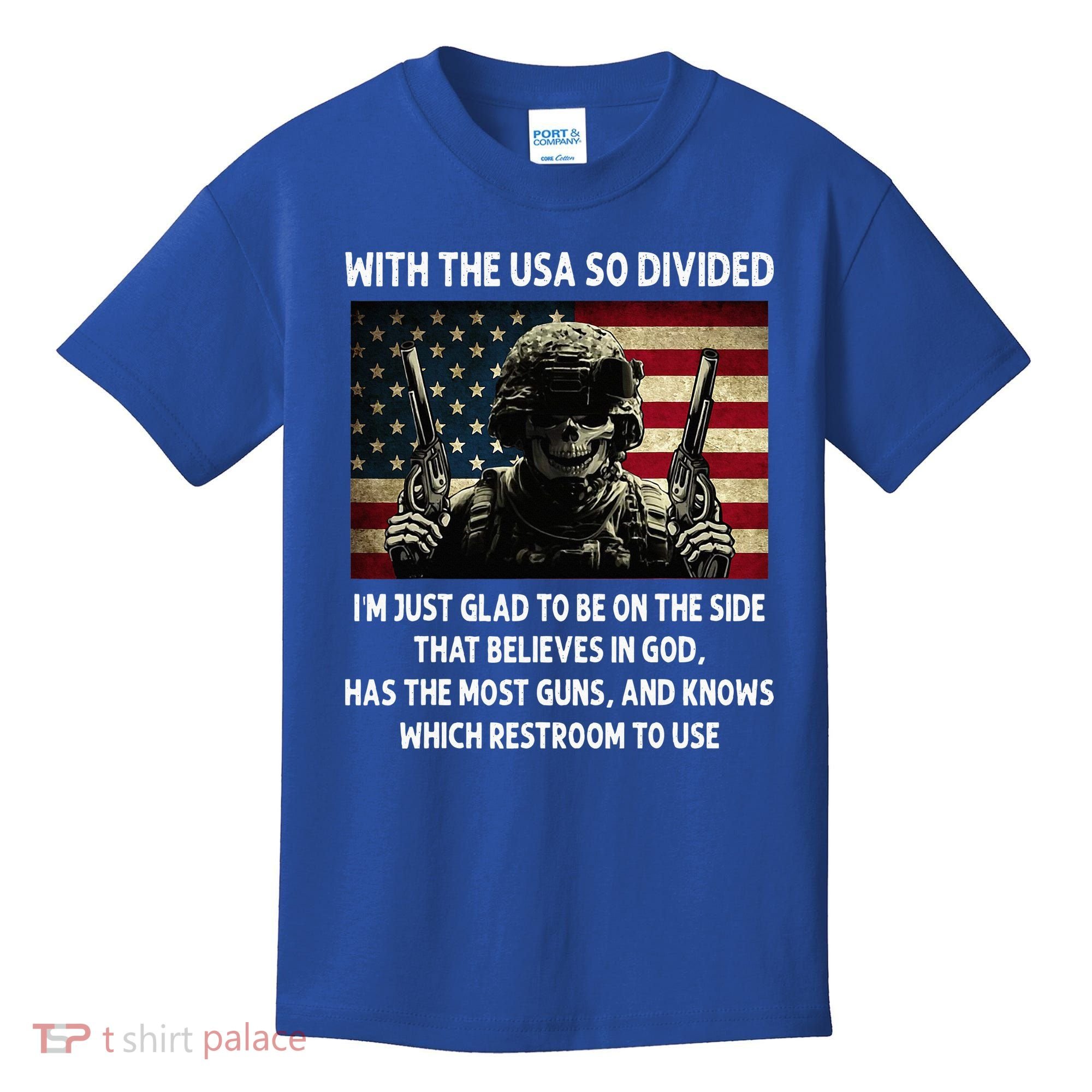With The USA So Divided Im Just Glad To Be On The Side That Kids T-Shirt
