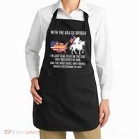 With The Usa So Divided IM Just Glad To Be On The Side Apron thumb 2