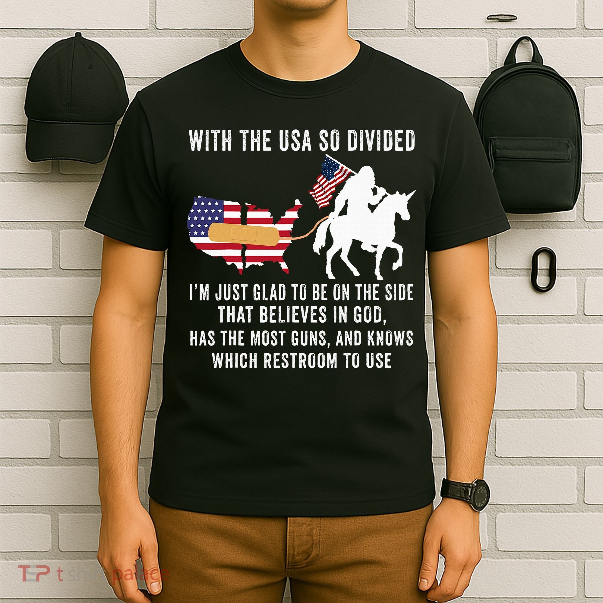 With The Usa So Divided IM Just Glad To Be On The Side T-Shirt