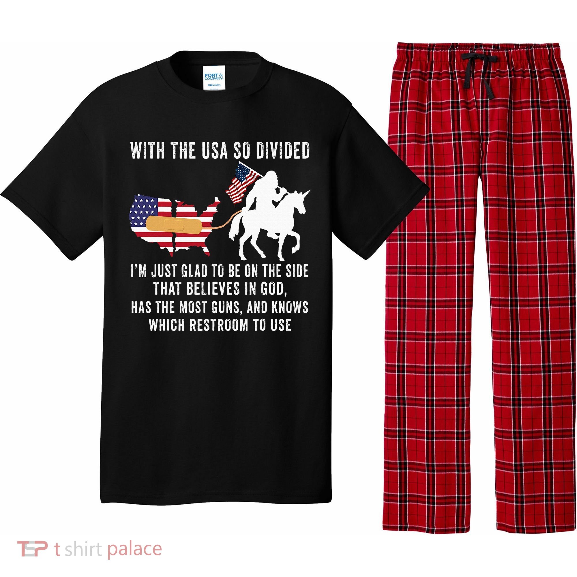 With The Usa So Divided IM Just Glad To Be On The Side Pajama Set