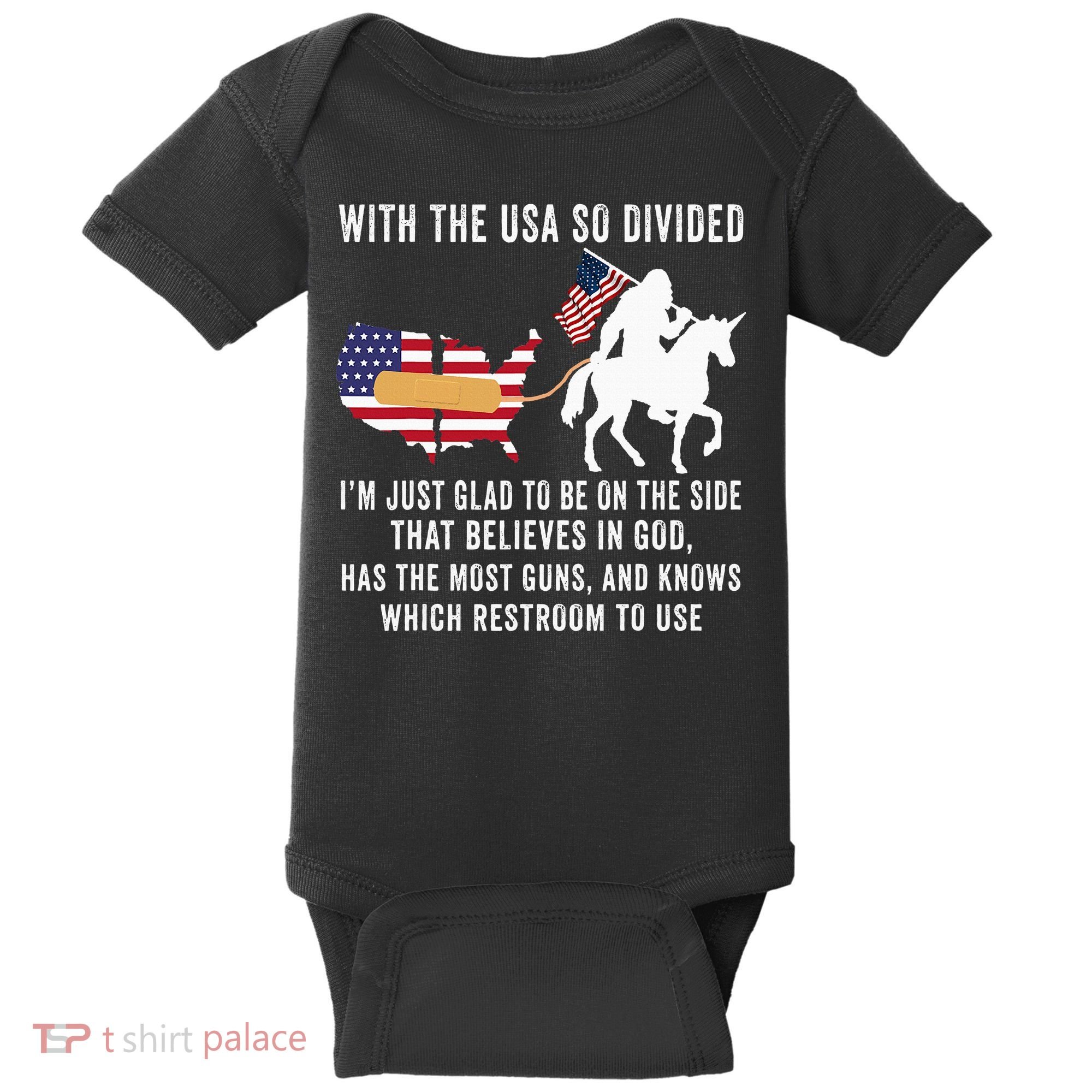 With The Usa So Divided IM Just Glad To Be On The Side Baby Bodysuit