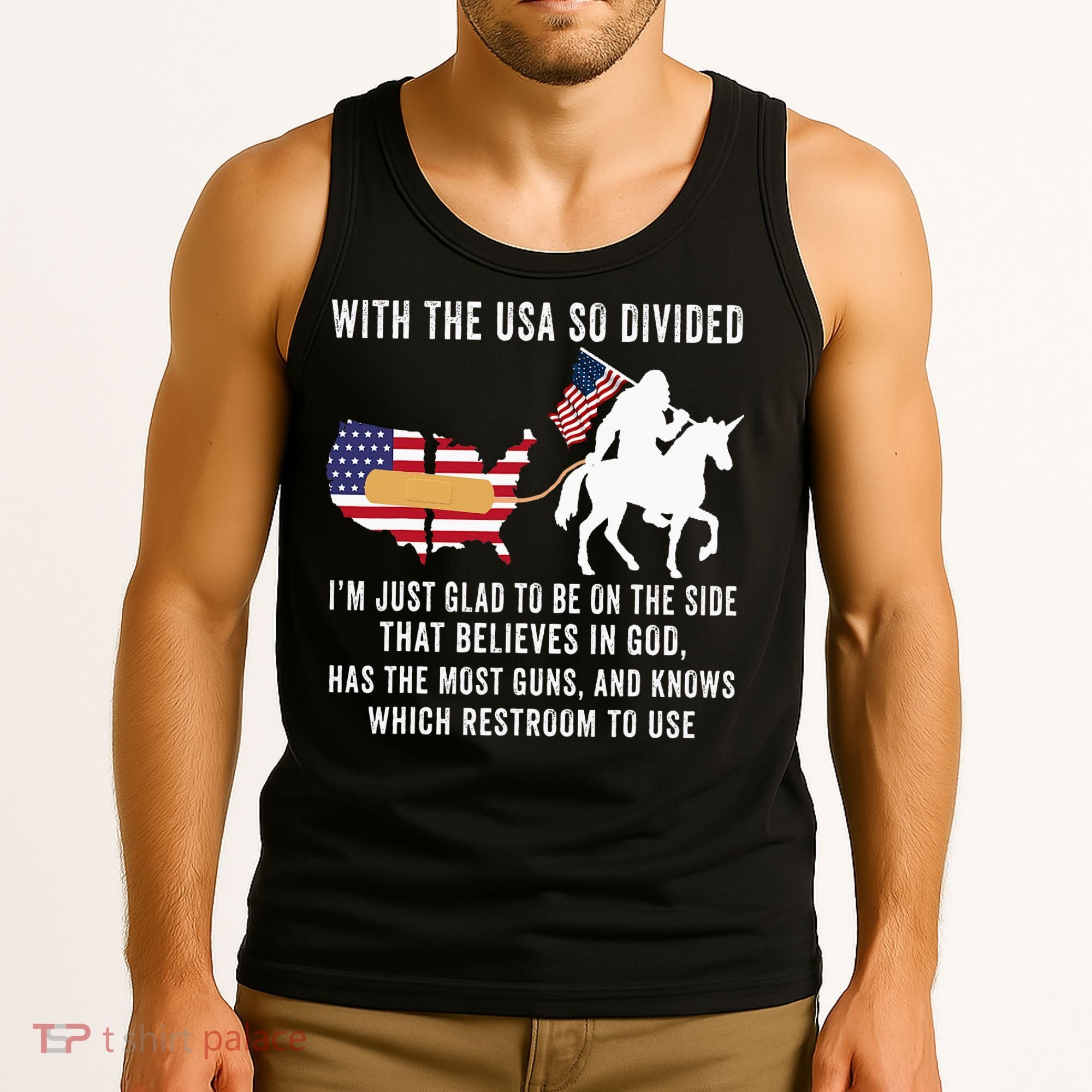 With The Usa So Divided IM Just Glad To Be On The Side Tank Top