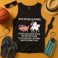 With The Usa So Divided IM Just Glad To Be On The Side Tank Top thumb 4