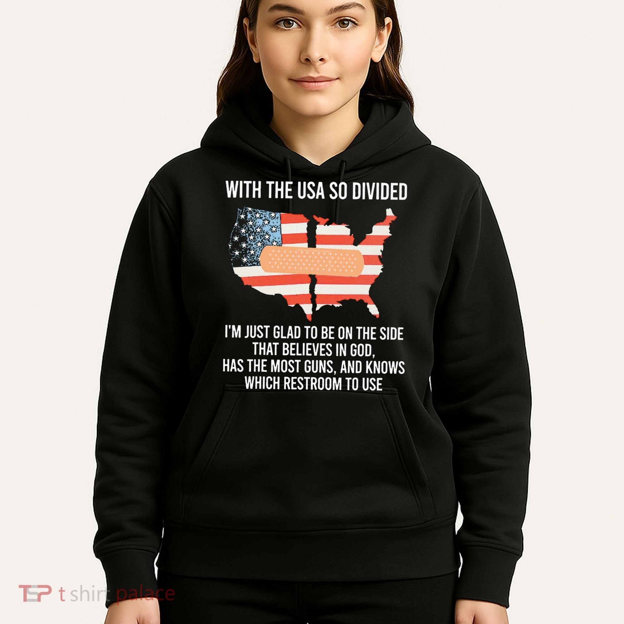 With The Usa So Divided America Flag Hoodie