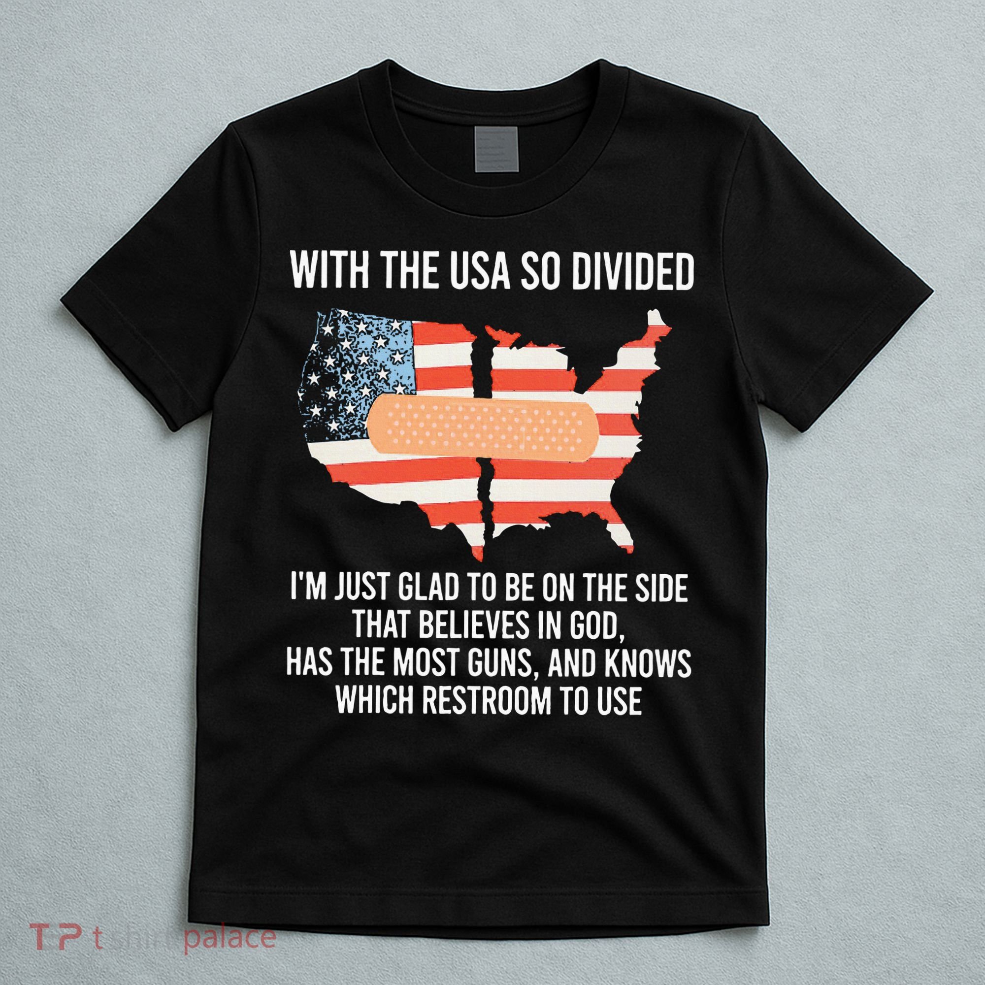 With The Usa So Divided America Flag T-Shirt