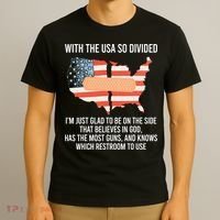 With The Usa So Divided America Flag T-Shirt thumb 3