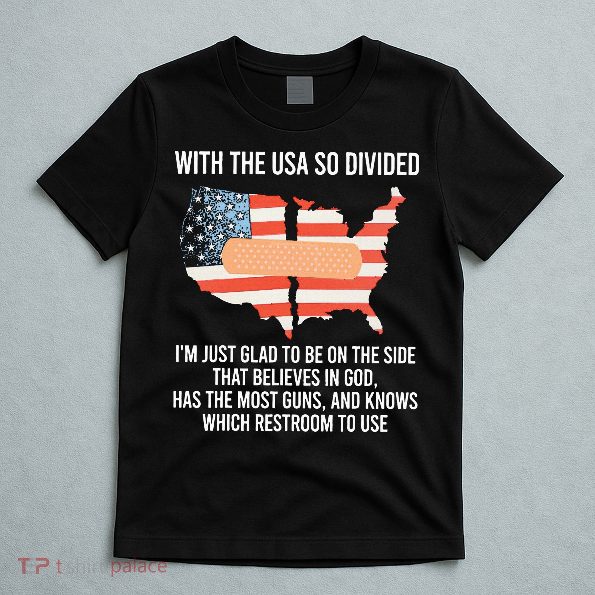 With The Usa So Divided America Flag T-Shirt
