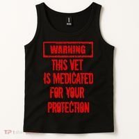 Warning This Vet Is Medicated American Veteran Tank Top thumb 2